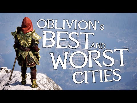 Oblivion's Cities Ranked Worst to Best