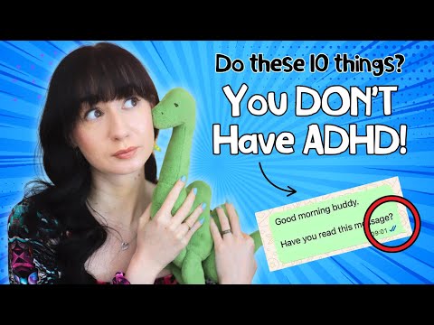 10 Habits That Instantly Tell Me You're NOT ADHD