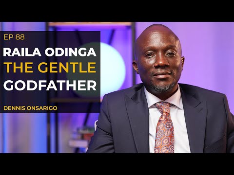 Raila Odinga: The Gentle Father of Kenyan Politics | Dennis Onsarigo Tribute