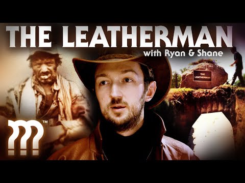 The Strange Disappearance of The Leatherman • Mystery Files