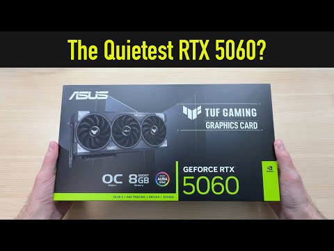 Noisy or Quiet? ASUS TUF GAMING RTX 5060 Review