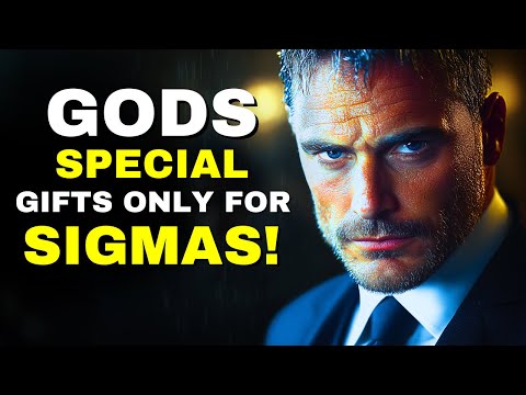 Sigma Male: THIS Is What God Only Gives to Them!