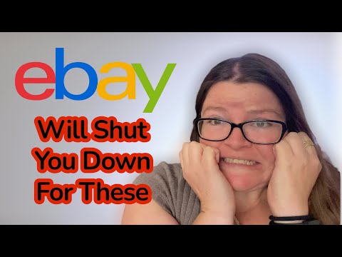 You Could Lose Your EBay Account if You Try to Sell These Items!