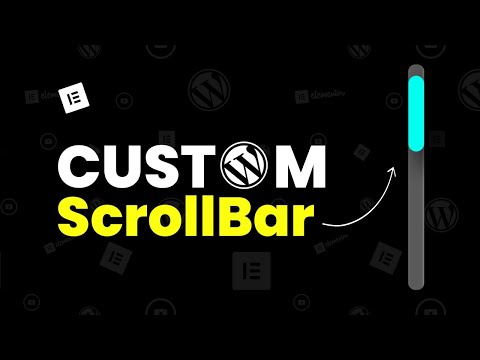 🔥 Elementor Custom ScrollBar | WordPress Custom Scroll Bar 🔥 WordPress Elementor Tips and Tricks