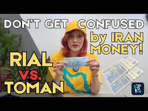 Iranian Currency: Rial vs. Toman - What's the Difference?