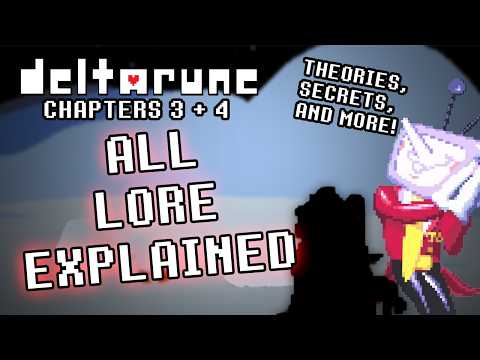 Explaining ALL LORE in Deltarune Chapters 3 and 4! | Deltarune Chapters 3 and 4: Theory Analysis