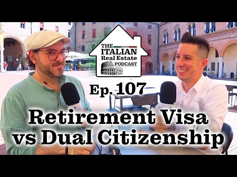 Should you Get an Italian Elective Residency Visa OR Italian Dual Citizenship?