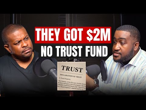 They Got $2M With No Trust Fund — Here’s the Play