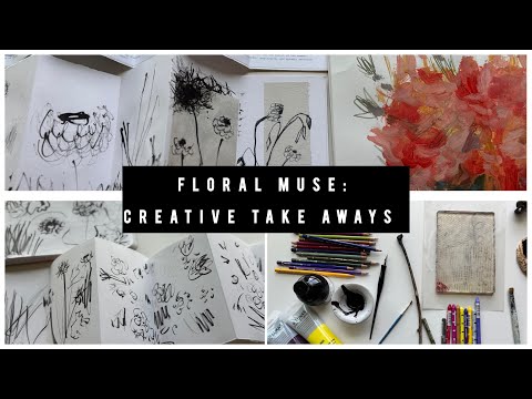 Floral Muse: Creative Take Aways From My Floral Series