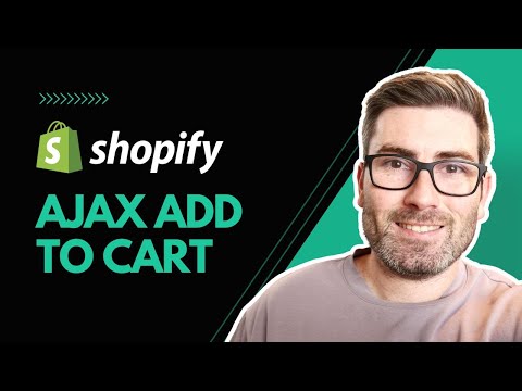 Shopify ajax add to cart tutorial (theme development)