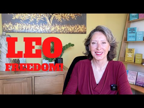 LEO *FREEDOM! A HUGE OPPORTUNITY OPENS UP FOR YOU!