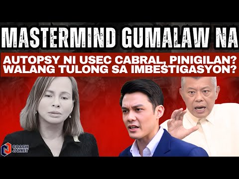 MASTERMIND GUMALAW NA: Autopsy ni Usec Cabral, PINIGILAN? WALANG TULONG sa imbestigasyon?