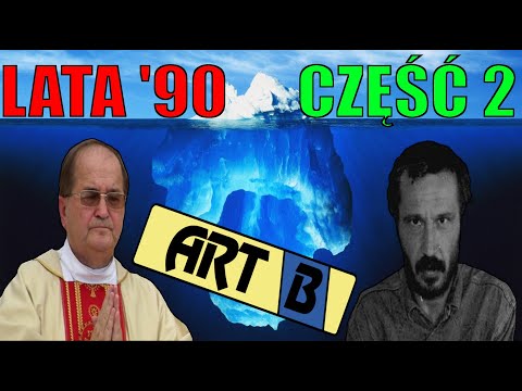 [część 2] LATA '90 - Polski Iceberg
