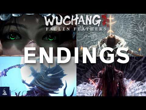 Wuchang: Fallen Feathers - Endings Explained