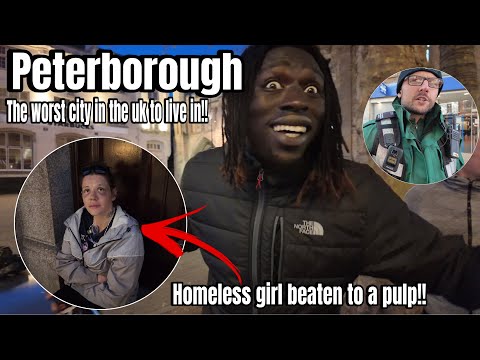 PETERBOROUGH- Allegedly The Worst City To Live In & Sadly A 25yr Old Woman Beaten Black & Blue!