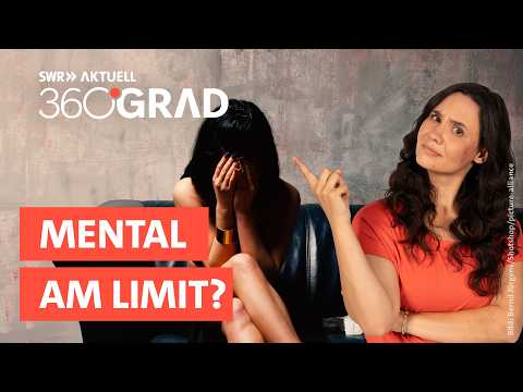 Psychische Krankheiten: Schluss mit Scham und Stigma | SWR Aktuell 360 Grad