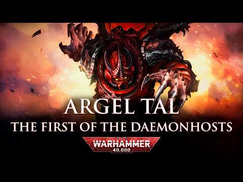 The Rise of Argel Tal | Warhammer 40k Lore