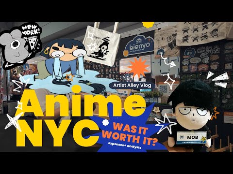 First Anime NYC! $$$ expensive but what happened?  🍎  artist alley vlog