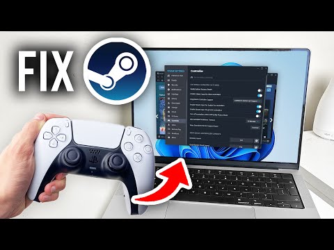 How To Fix Steam Not Detecting Controller - Full Guide