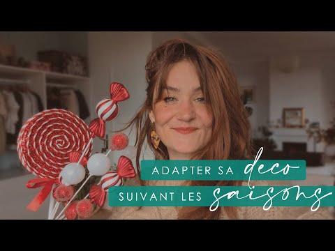 DECO . Comment adapter ta déco suivant les saisons