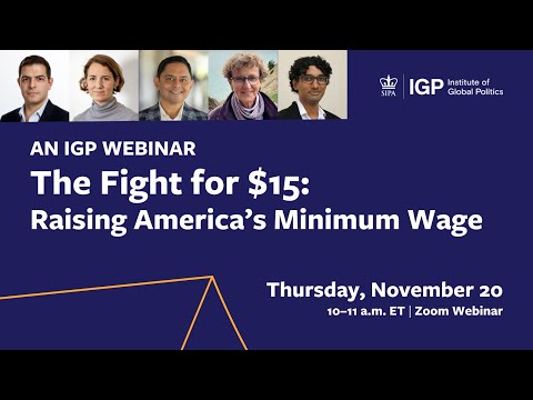The Fight for $15: Raising America’s Minimum Wage