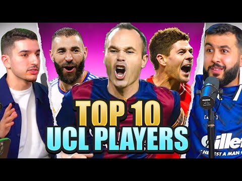 DEBATE: Our Top 10 CHAMPIONS LEAGUE Players Since 2000! (Excluding Ronaldo & Messi)