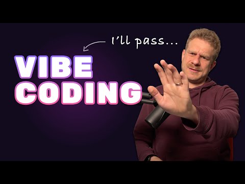 Why "vibe coding" is NOT my future
