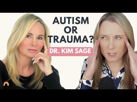 Autism, Narcissism, and Trauma with Dr. Kim Sage