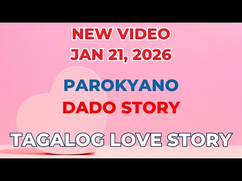 PAROKYANO | DADO STORY | Tagalog Love Story | Love Station Manila