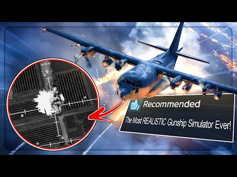 Is this the most REALISTIC AC-130 Gunship Simulator Ever?