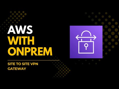 AWS Site-to-Site VPN Setup Using StrongSwan Gateway