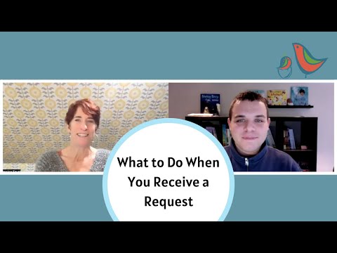 What to Do When You Receive a Request from an Agent