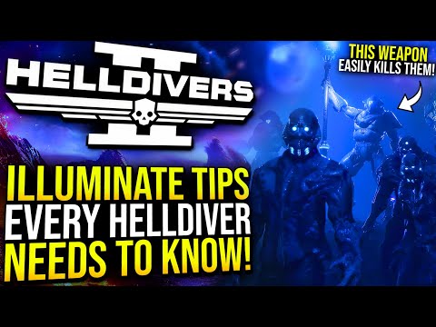Helldivers 2 - Illuminate Tips and Tricks Every Helldiver Should Know!