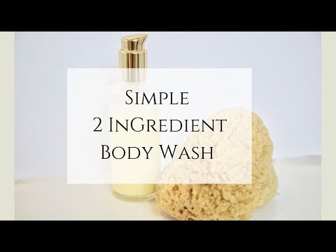 2 Ingredients for a Simple Body Wash