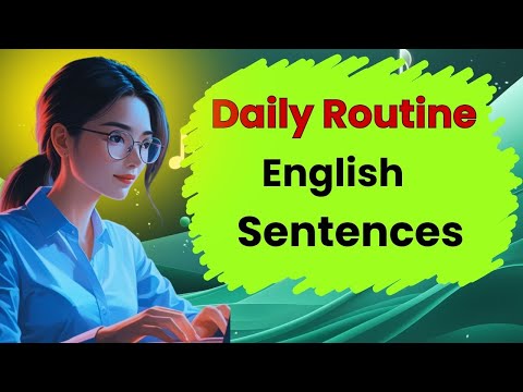 Simple Daily Routine English Sentences | Spoken English Practice Podcast | Better English Today
