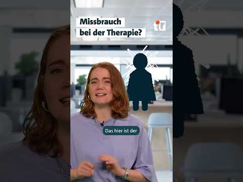 Missbrauch bei der Therapie