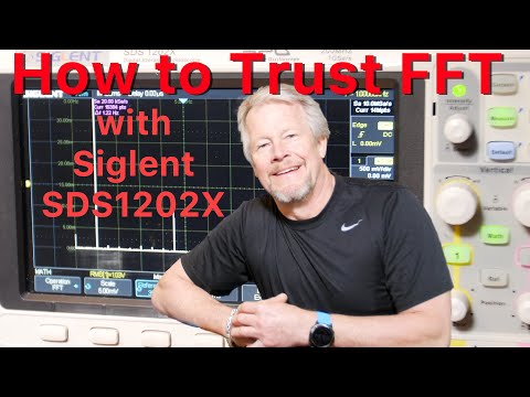 How to Trust FFT with Siglent SDS1202X #FFT #SDS1202X