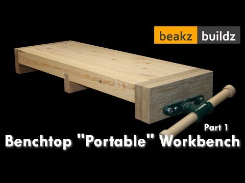 Laura Kampf Inspired Bench-top "Portable" Workbench - Part 1