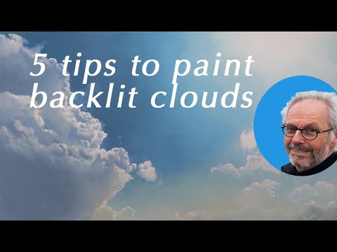 5 tips to paint backlit clouds