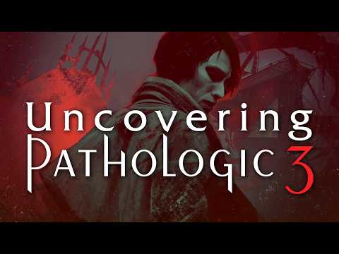 A Deep-Dive into PATHOLOGIC 3 | The Bachelor's Route