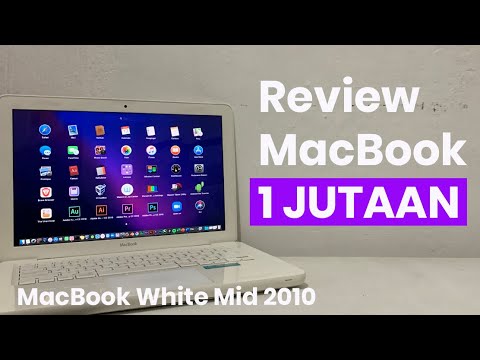 Sejutaan dapet Macbook? Review Singkat Macbook White Mid 2010 - Muhammad Rizki Sukarman