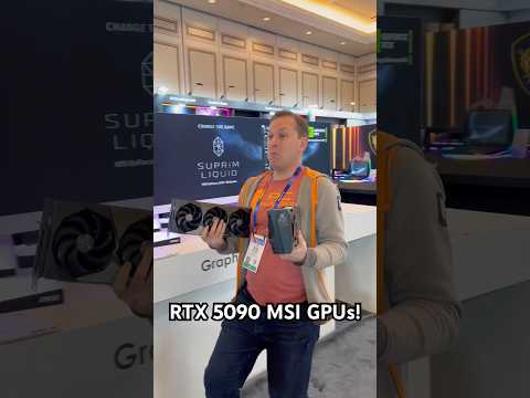 SO MANY RTX 5090s! MSI RTX 50 Series First look CES 2025!
