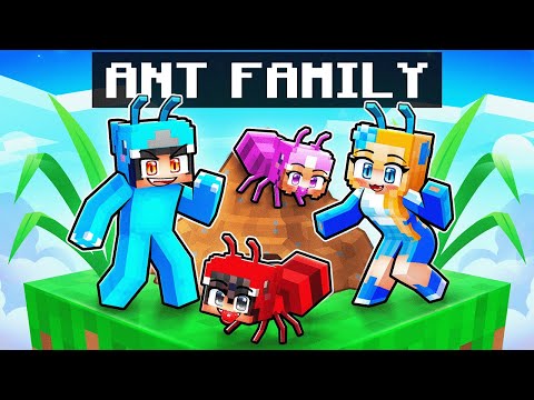 Having a ANT Family in Minecraft!
