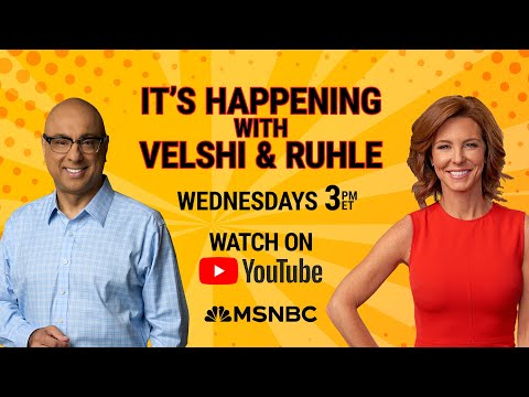 It’s Happening with Velshi & Ruhle | MSNBC LIVE Q&A