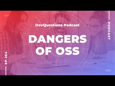 254. Free Open Source Projects Are Dangerous