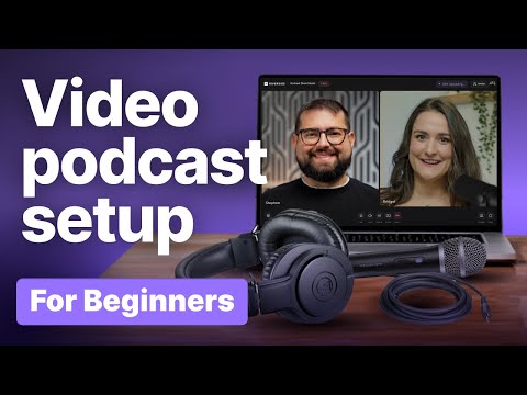 Best Video Podcast Setup For Beginners (Computer, Mobile)
