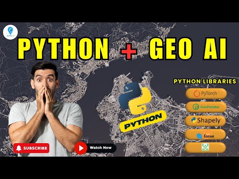 GeoAI Is About to Get a HUGE Boost From PYTHON
