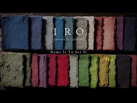 IRO Vol.1 : The Japanese Philosophy of Color and Imperfection