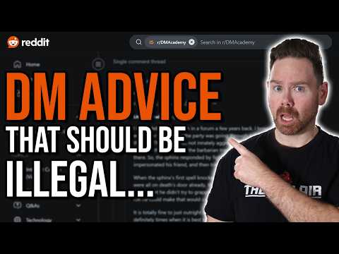 Reacting to Terrible Dungeon Master Advice