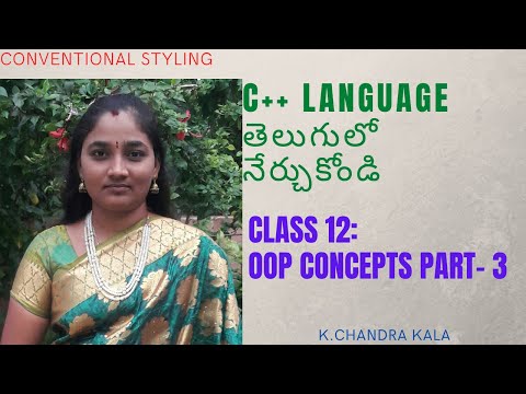 CPP ||OOP CONCEPTS IN BOTH TELUGU AND ENGLISH || TELUGU SCIT TUTORIALS || OOP CONCEPTS PART - 3